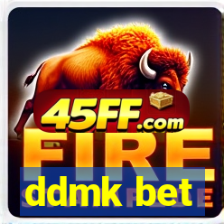 ddmk bet